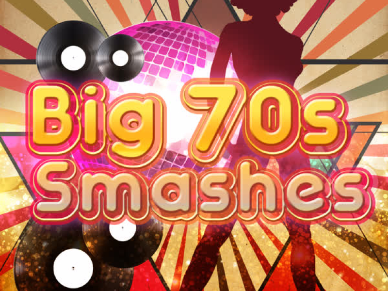 Big 70s Smashes