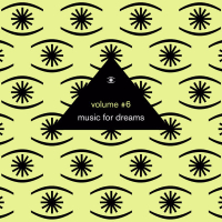 Music for Dreams, Vol. 6 (Compiled by Kenneth Bager)