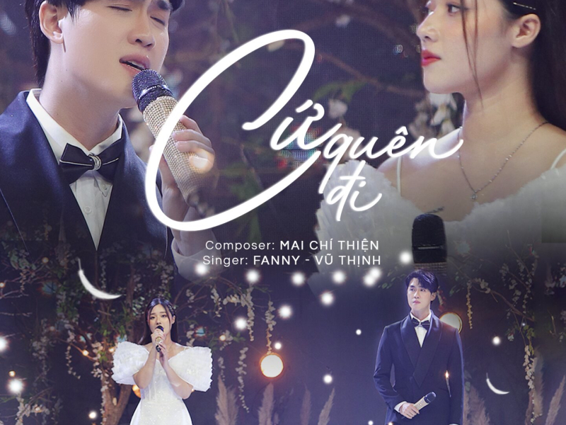 Cứ Quên Đi (Single)