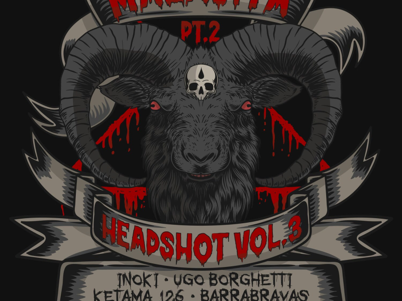 MALAVITA, Pt. 2 / HeadShot, Vol. 3 (Single)