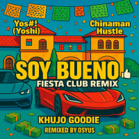 Soy Bueno (Fiesta Club Remix) (Single)