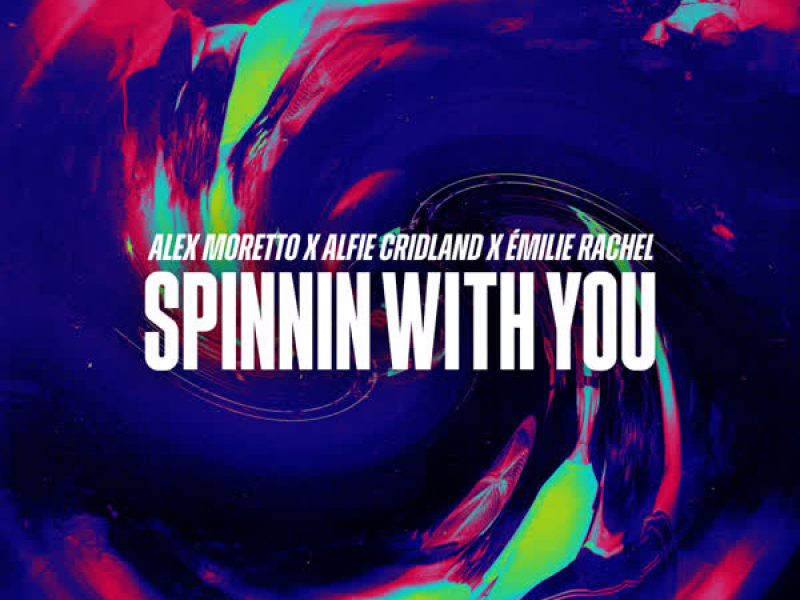 Spinnin With You (Single)
