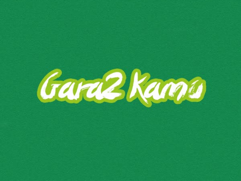 Gara2 Kamu (Single)