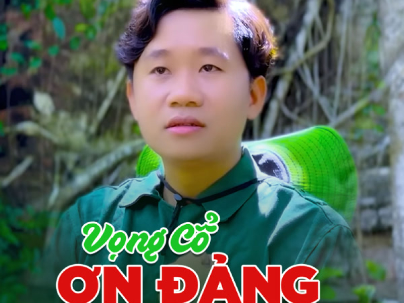 Vọng Cổ Ơn Đảng (Single)