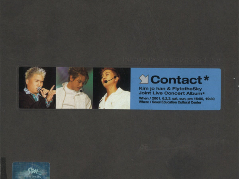 Contact - 김조한 & Fly to the Sky Joint Live Concert