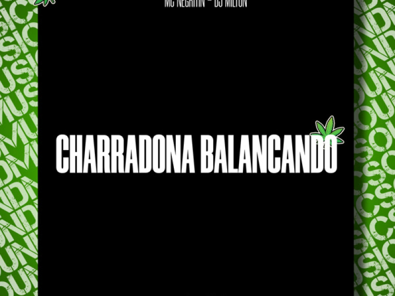 CHARRADONA BALANÇANDO (Single)