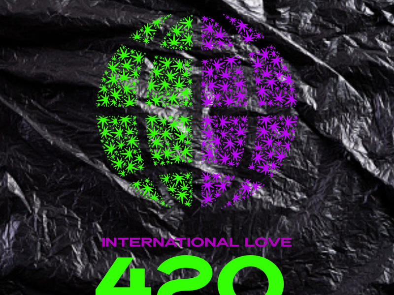 International Love 420 (Single)