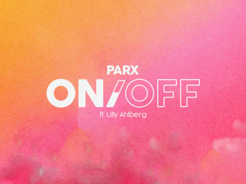 ON/OFF (feat. Lilly Ahlberg) (Single)