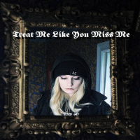 Treat Me Like You Miss Me (Single)