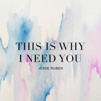 This Is Why I Need You (Single)