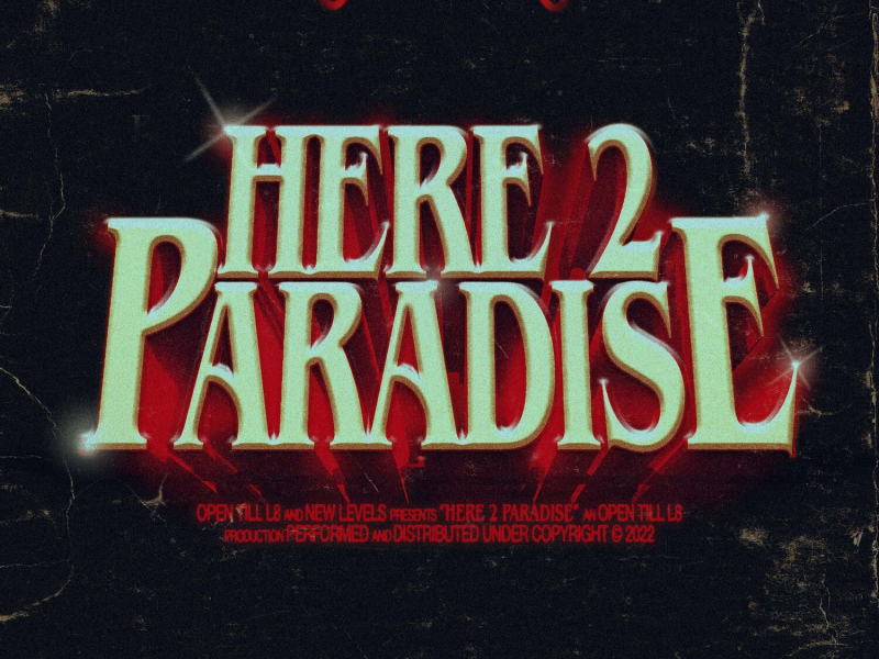 Here 2 Paradise (Single)