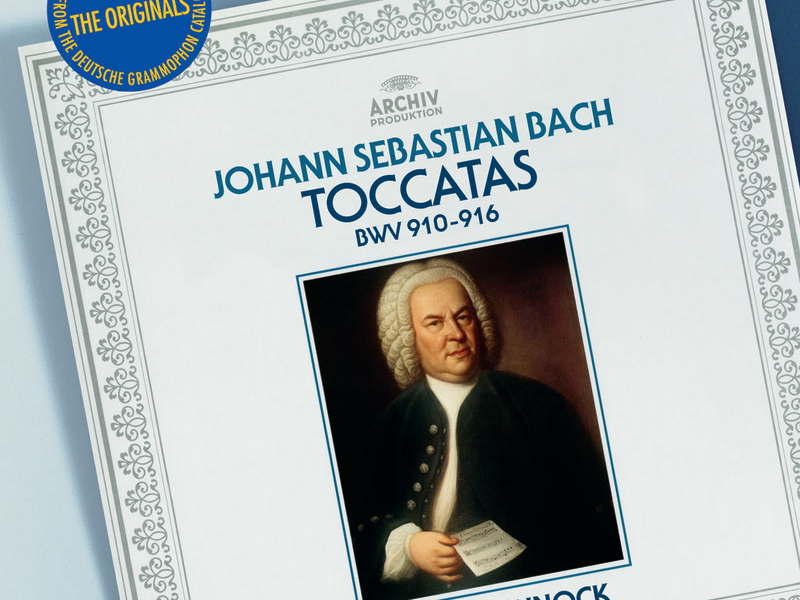 Bach, J.S.: Toccatas BWV 910-916