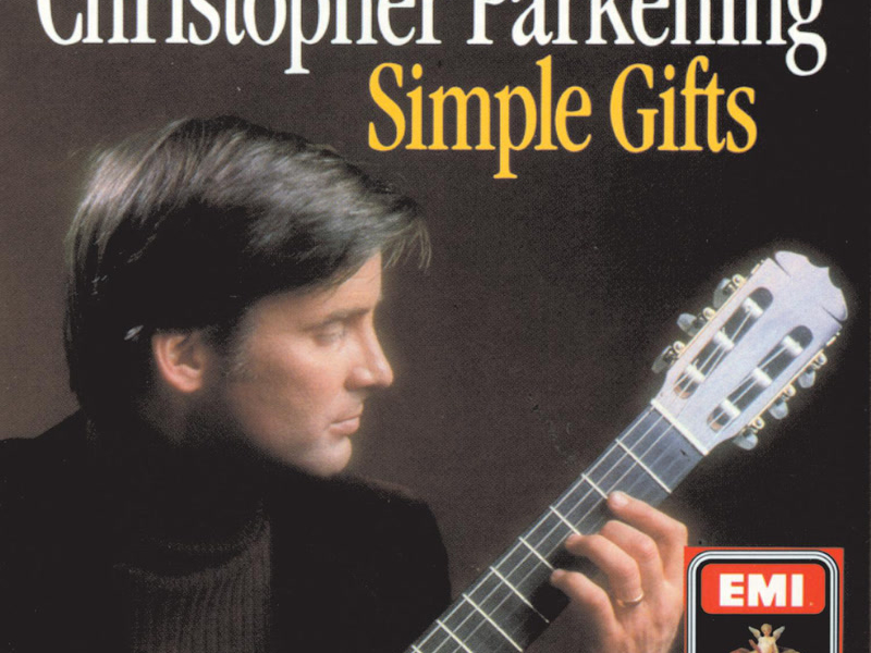 Simple Gifts (Sacred Music For Guitar)