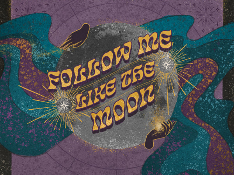 Follow Me Like the Moon (Single)