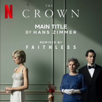 The Crown Main Title (Faithless Remix) (Single)