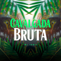 Cavalgada Bruta (Single)