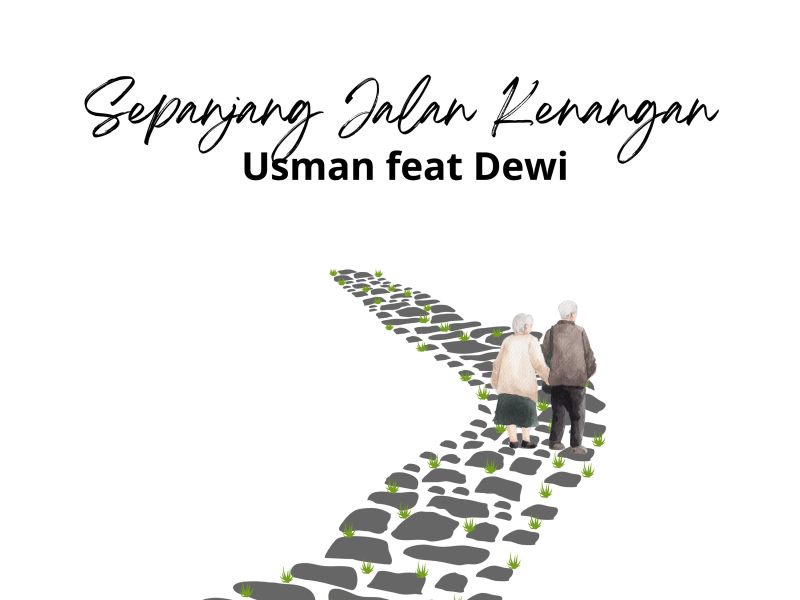 Sepanjang Jalan Kenangan (Single)