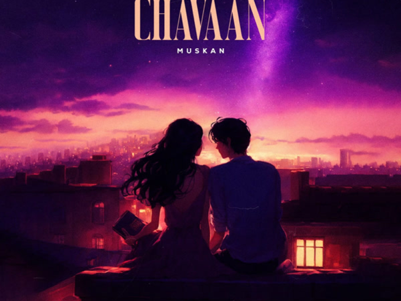 Chavaan (Single)