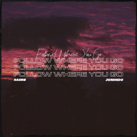 Follow Where You Go (Single)