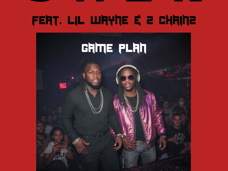 Game Plan (feat. Lil Wayne & 2 Chainz) (Single)