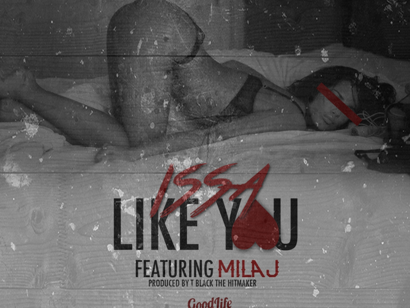 Like You (feat. Mila J)