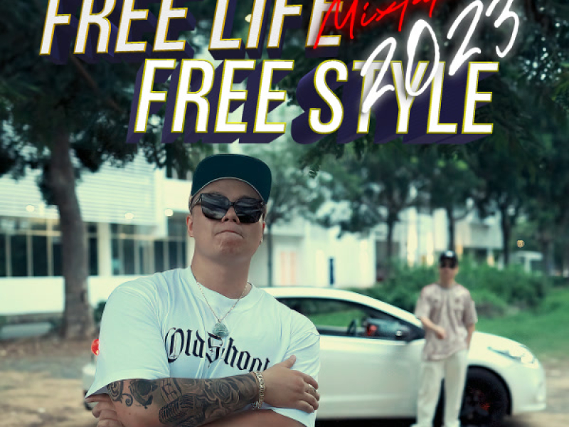 Free Life Free Style - Mixtape 2023 (EP)
