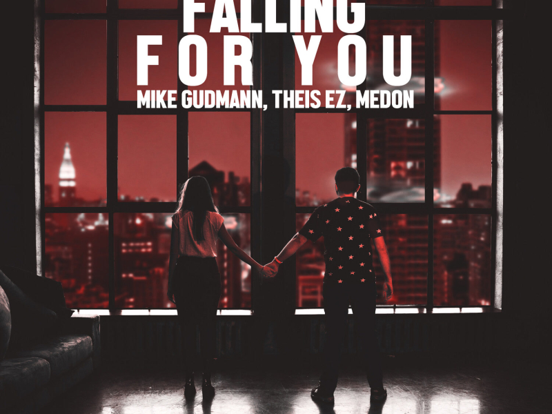 Falling For You (Single)