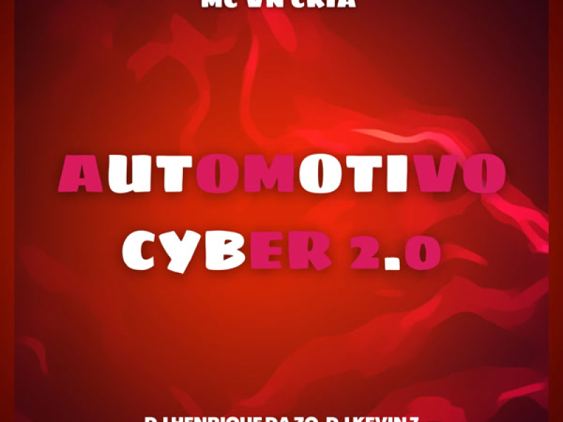 AUTOMOTIVO CYBER 2.0 (Single)