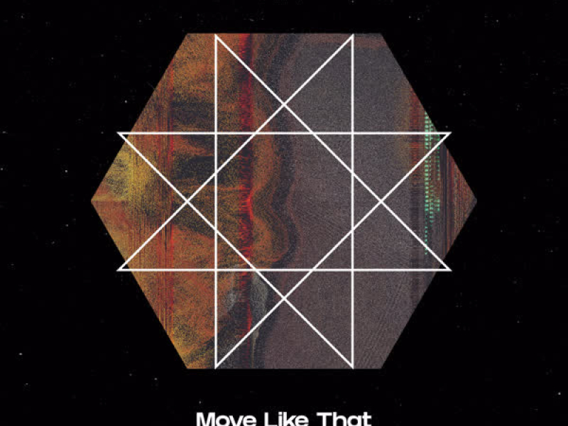 Move Like That (Single)