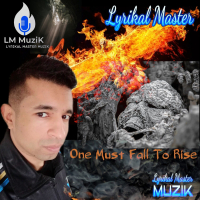 One Must Fall to Rise (Single)