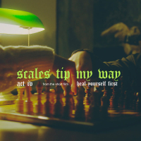 act iv: scales tip my way (Single)