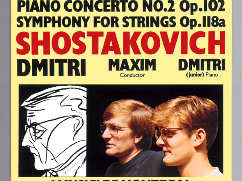 Shostakovich: Piano Concerto No. 2, Op. 102 & Symphony for Strings, Op. 118a