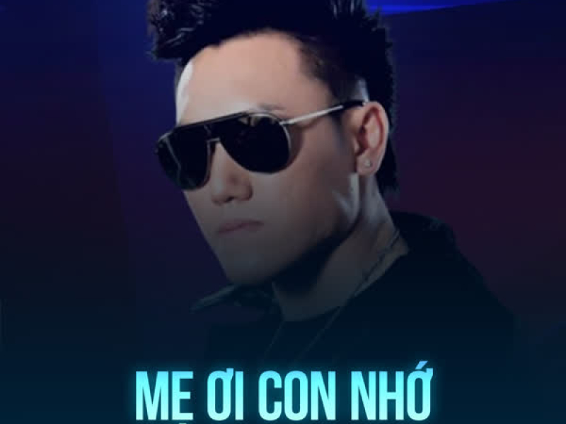 Mẹ Ơi Con Nhớ (Single)
