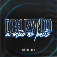 Deslizando a Mão no Peito (Single)