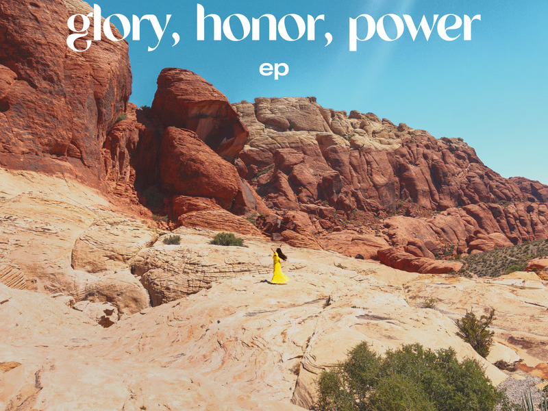 Glory, Honor, Power EP (EP)
