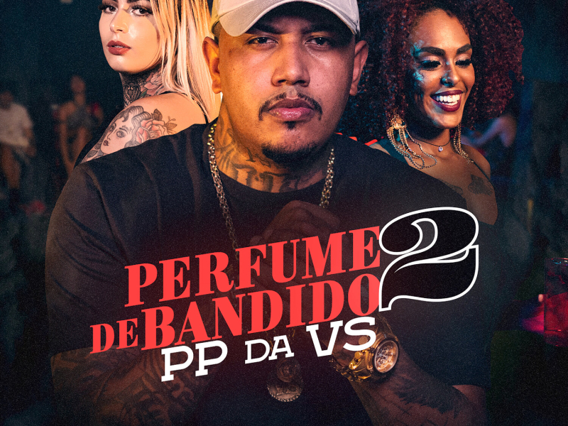 Perfume de Bandido 2 (Single)