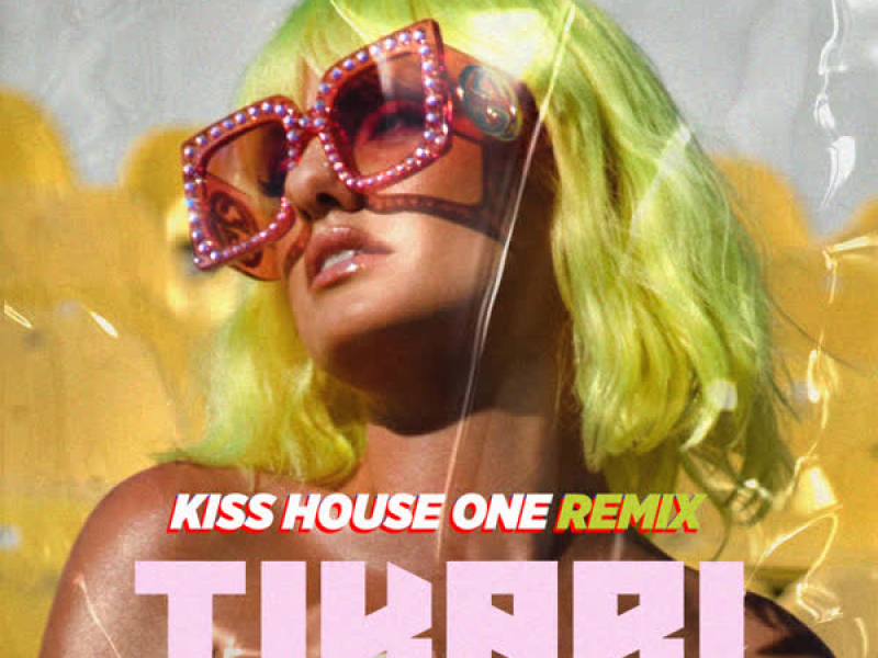 Tikari (Kiss House One Remix) (Single)
