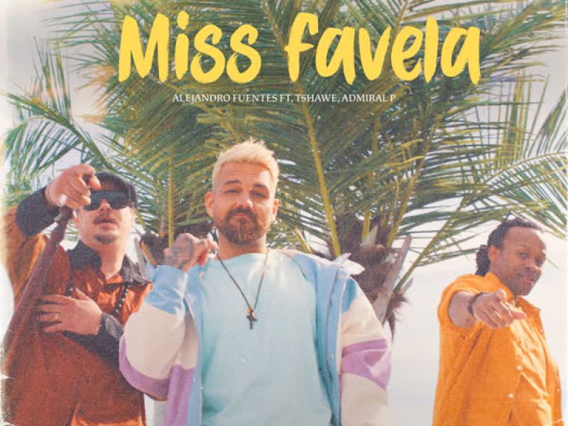 Miss Favela (Single)