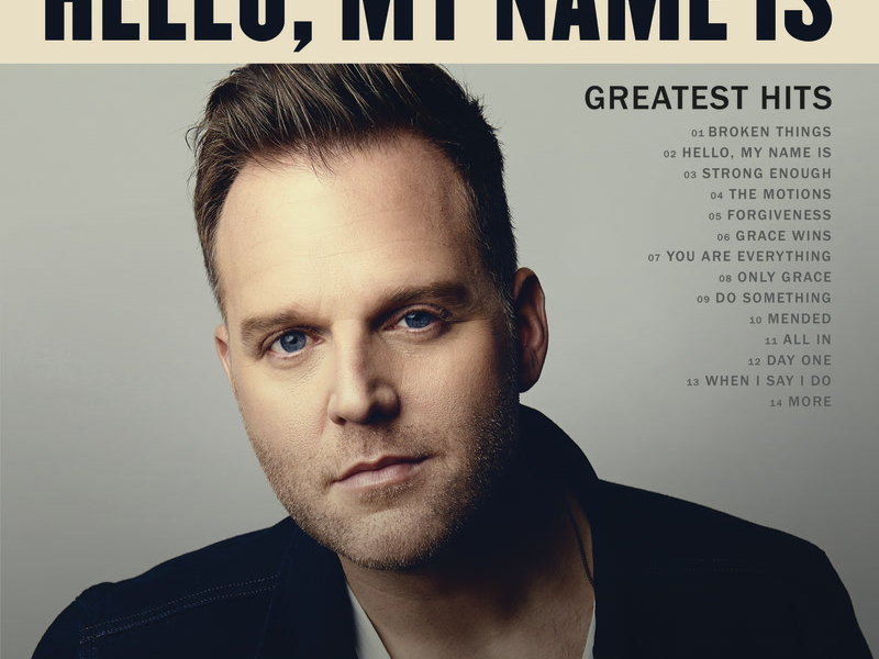 Hello, My Name Is: Greatest Hits