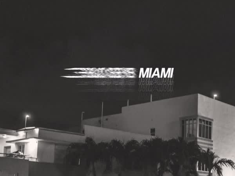 Miami (Single)