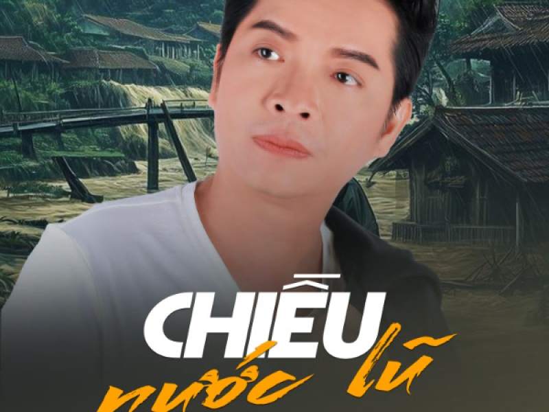 Chiều Nước Lũ (Single)