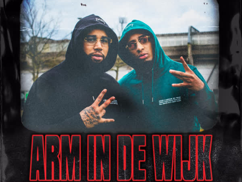 Arm in de Wijk (Single)