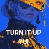 Turn It Up (Single)