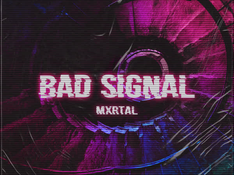 BAD SIGNAL