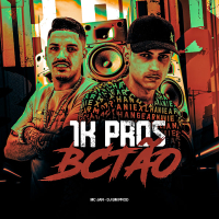 1K PROS BCTÃO (Single)