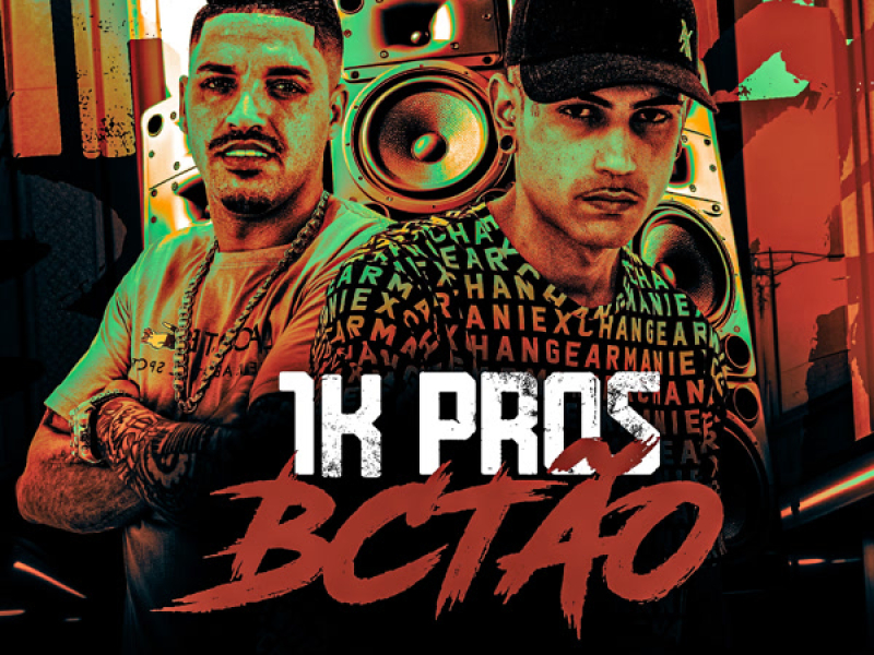 1K PROS BCTÃO (Single)