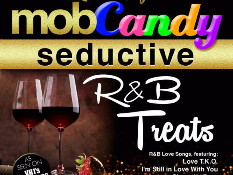 Renee Graziano's Mob Candy Seductive R&B Treats