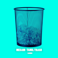 Megam - Tamil Trash (Single)