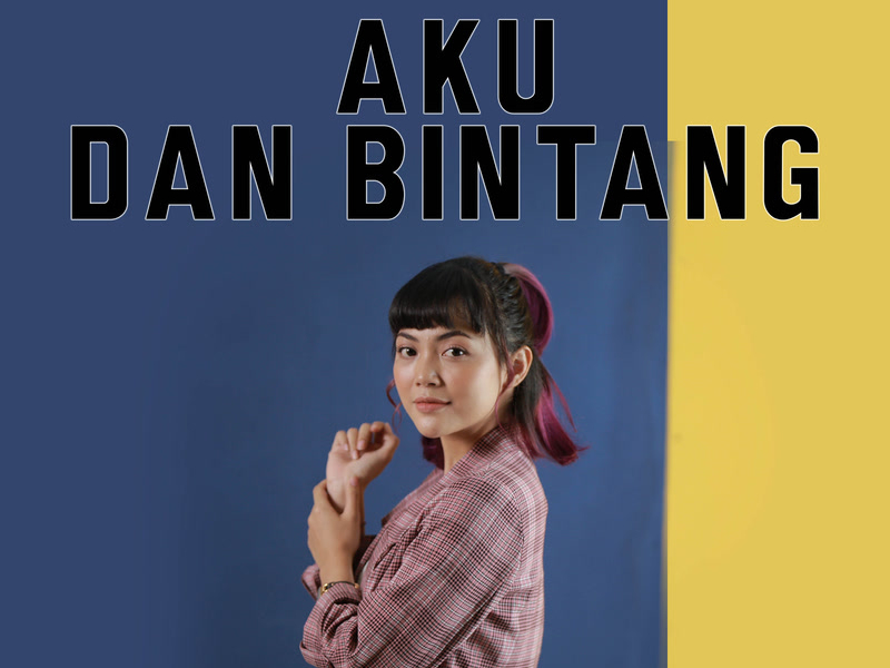 Aku & Bintang (Single)