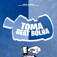 Toma Beat Bolha (Single)